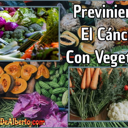 Previniendo El Cáncer Con Vegetales