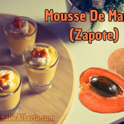 mousse de mamey o zapote la pagina de alberto 202202050151