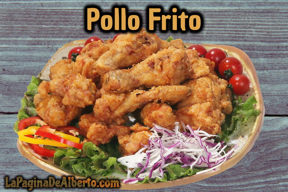 pollo frito la pagina de alberto 202202070202