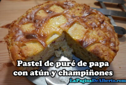 Thumbnail for Pastel De Puré De Papa Con Atún Y Champiñones